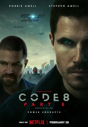 Code 8 Part II (2024) ล่าคนโคตรพลัง