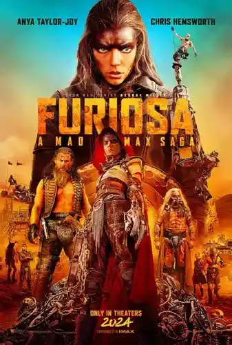 FURIOSA: A MAD MAX SAGA (2024) ฟูริโอซ่า มหากาพย์แมดแม็กซ์