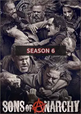 Sons of Anarchy Season 6 : ซันออฟอนาคี (2013)