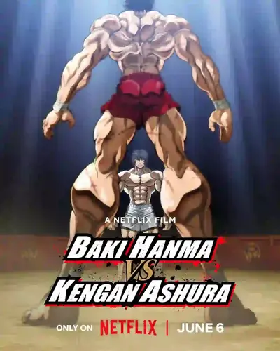 Baki Hanma VS Kengan Ashura (2024) ฮันมะ บากิ ปะทะ กำปั้นอสูร โทคะตะ