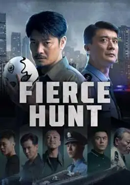 Fierce Hunt (2024) เปลวไฟยุติธรรม