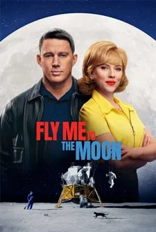 Fly Me to the Moon (2024) ทะยานฟ้าสู่พื้นจันทร์