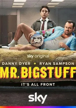 Mr Bigstuff (2024) มิสเตอร์บิ๊กสตัฟ