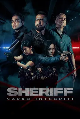 Sheriff Narko Integriti (2024) มือปราบเจ้าพ่อเถื่อน