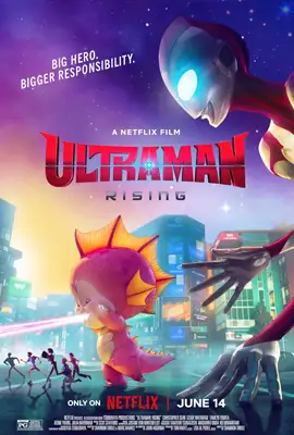 Ultraman: Rising (2024) อุลตร้าแมน ผงาด