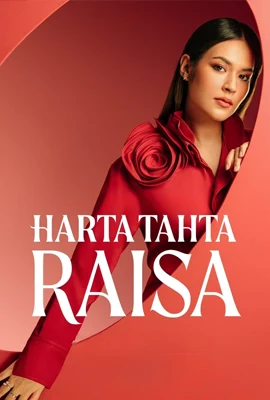 Harta Tahta Raisa (2024) ไรซ่า ราชินีบัลลังก์เพลง