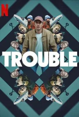 Trouble (2024) ผิดที่ ผิดทาง