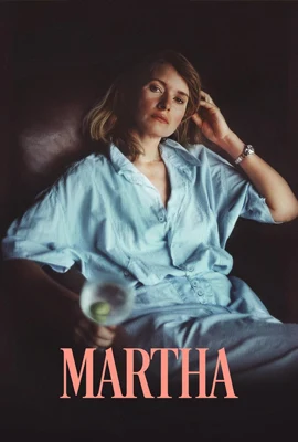 Martha (2024) มาร์ธา