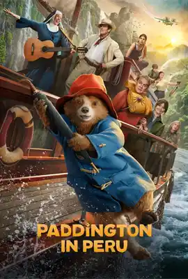 Paddington in Peru (2024) แพดดิงตัน คุณหมีผจญภัยป่าอะเมซอน