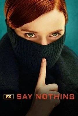 Say Nothing (2024)