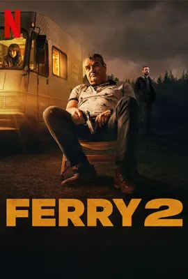 Ferry 2 (2024) เจ้าพ่อผงาด 2