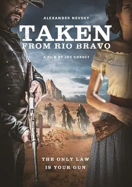 Taken from Rio Bravo (2024) เทคเคน ฟรอม ริโอ บราโว่