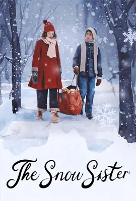 The Snow Sister (2024) เดอะ สโนว์ ซิสเตอร์