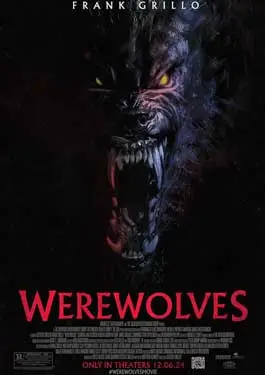 Werewolves (2024) คนหอนกลายพันธุ์