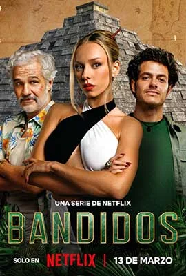 Bandits (2024) คนล่าสมบัติ