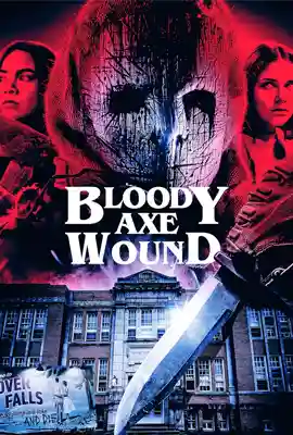 Bloody Axe Wound (2025)