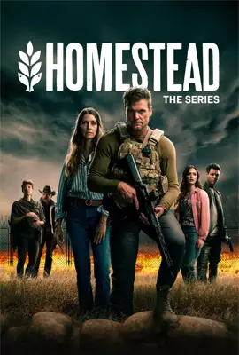 Homestead The Series (2024)