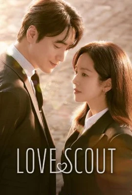 Love Scout (2025) รับจ้างจัดหารัก