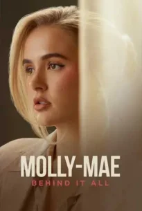 Molly Mae Behind It All (2025)