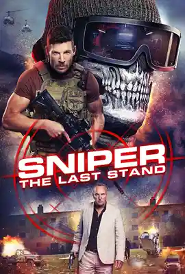 Sniper The Last Stand (2025) สไนเปอร์ ฝ่าวิกฤติทีมสังหาร