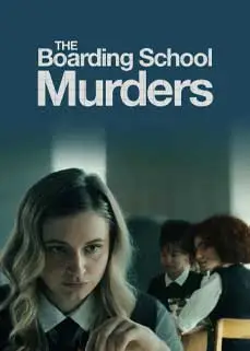 The Boarding School Murders (2024)