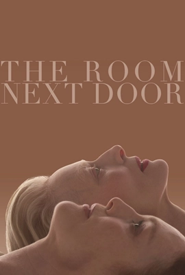 The Room Next Door (2024) เดอะ รูมเน็กซ์ ดอร์